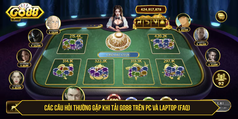 Hướng Dẫn Chi Tiết Cách Tải Go88 Trên PC Và Laptop Nhanh Các câu hỏi thường gặp khi tải Go88 trên PC và laptop (FAQ)