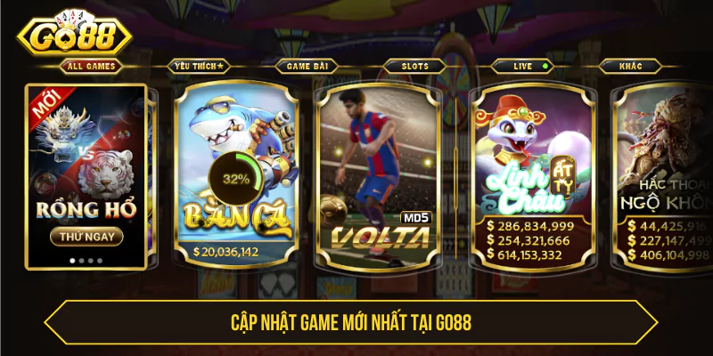 Tin Tức Mới Nhất Go88: Cập Nhật Nhanh Và Chuẩn Xác Nhất Cập nhật game mới nhất tại Go88