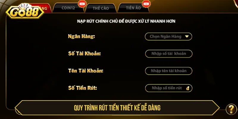 Hướng Dẫn Rút Tiền Go88 Uy Tín, Nhận Thưởng An Toàn Rút tiền Go88 uy tín với quy trình tối ưu hóa đơn giản