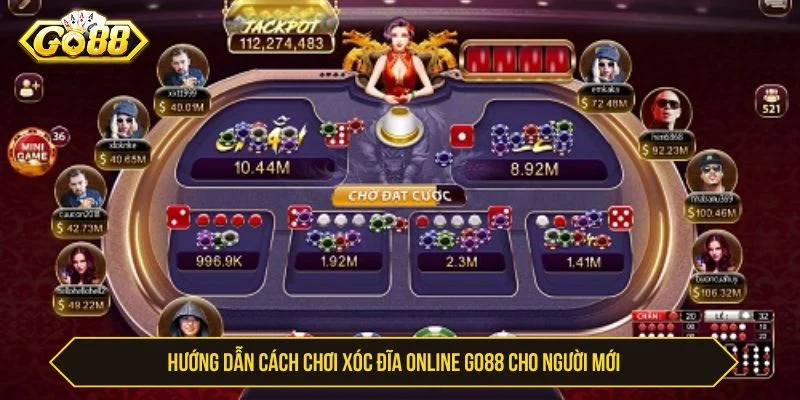 Cách Chơi Xóc Đĩa GO88 Và Mẹo Tăng Tỷ Lệ Thắng Cao Xóc đĩa tại GO88 cung cấp nhiều loại cược