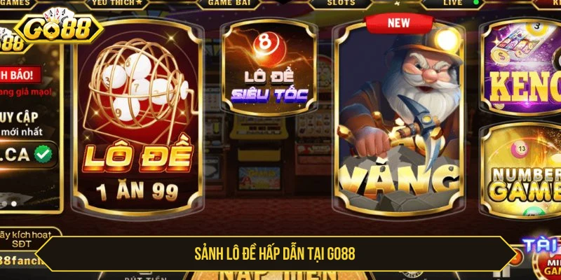 Go88 ⭐ Tải Go88 Mới Nhất – Link Go 88 Cập Nhật Mới Nhất Tháng 4 Sảnh lô đề hấp dẫn tại GO88